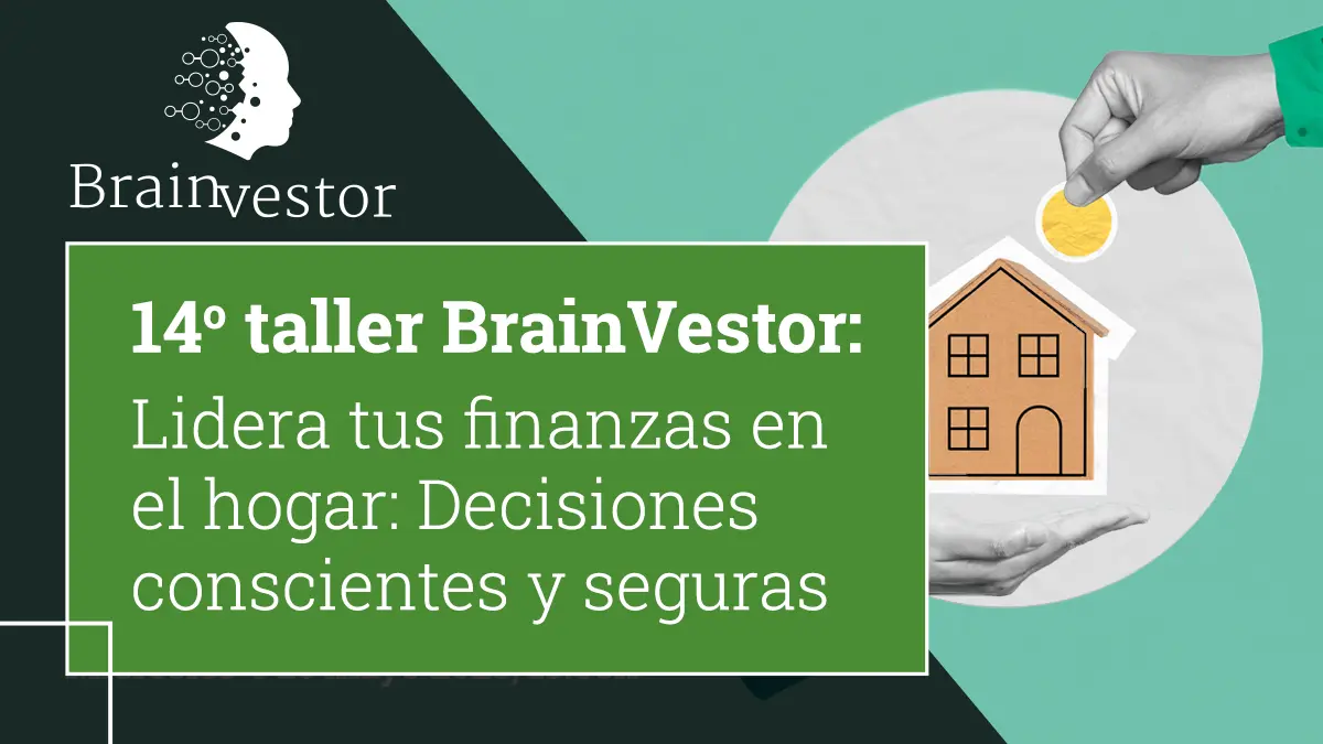 Video-Cobas-AM-Taller-14-Brainvestor-Lidera-tus-finanzas-en-el-hogar